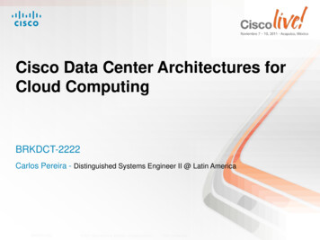 Cisco Data Center Architectures For Cloud Computing