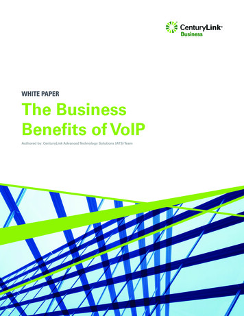 WHITE PAPER The Business Benefits Of VoIP