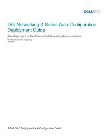 Dell Networking X-Series Auto-Configuration Deployment 