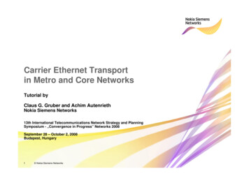 Carrier Ethernet Transport In Metro And Core Networks