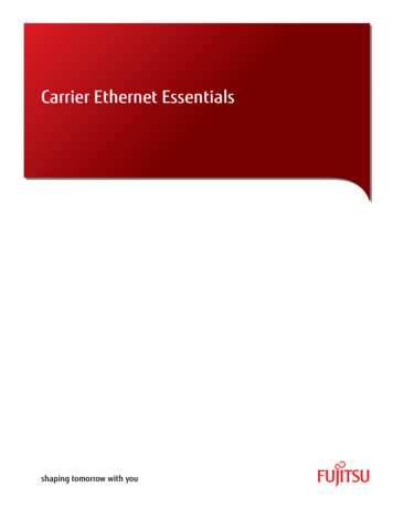 Carrier Ethernet Essentials - Fujitsu