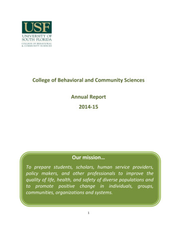 College Of Behavioral And Community Sciences Annual . - 