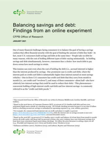 Balancing Savings And Debt: Findings From An Online Experiment