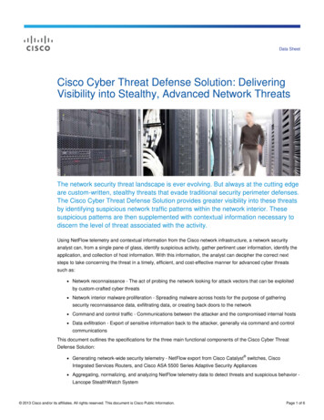 Cisco Cyber Threat Defense Solution: Delivering Visibility .