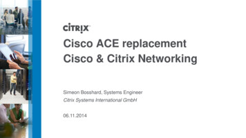 Cisco ACE Replacement Cisco & Citrix Networking