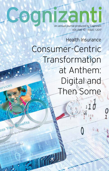 Consumer-Centric Transformation At Anthem: Digital And .