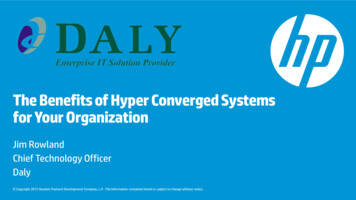 The Benefits Of Hyper Converged Systems For Your Organization