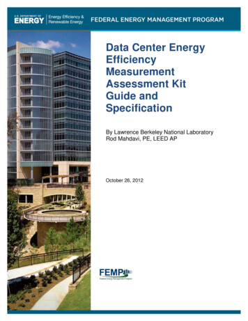 Data Center Energy Efficiency Measurement Assesment Kit .