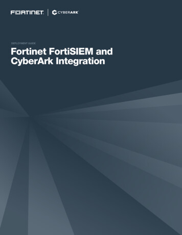 DEPLOYMENT GUIDE Fortinet FortiSIEM And CyberArk 