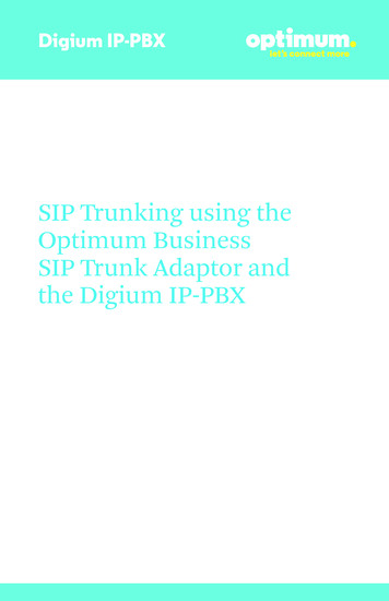 SIP Trunking Using The Optimum Business SIP Trunk Adaptor .