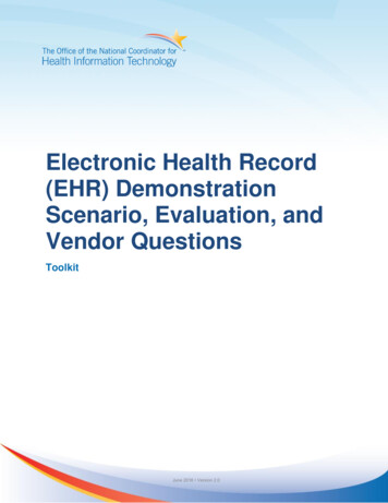 EHR Demonstration Scenario, Evaluation And Vendor Questions