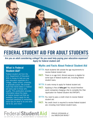 FEDERAL STUDENT AID FOR ADULT STUDENTS