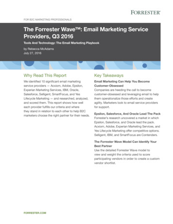 The Forrester Wave : Email Marketing Service Providers, Q3 .