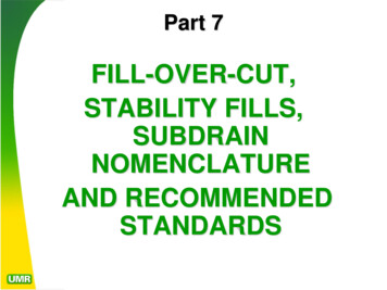 FILL-OVER-CUT, STABILITY FILLS, SUBDRAIN 