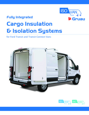 Fully Integrated Cargo Insulation & Isolation Systems
