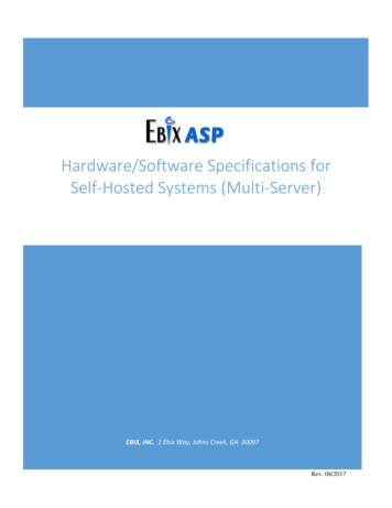 Hardware/Software Specifications For Self-Hosted Systems