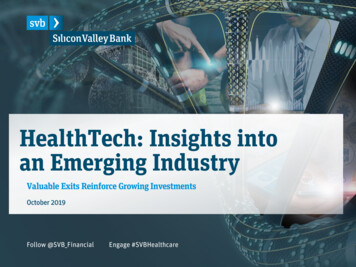HealthTech: Insights Into An Emerging Industry