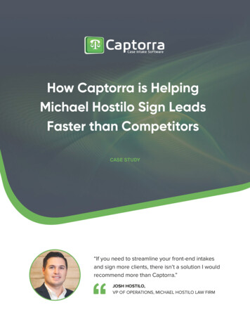 How Captorra Is Helping Michael Hostilo Sign Leads Faster .