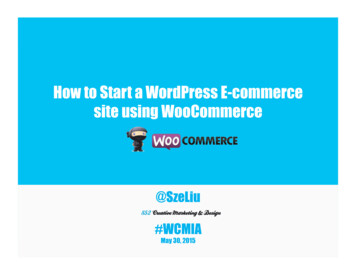 How To Start A WordPress E-commerce Site Using 