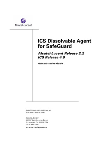 ICS Dissolvable Agent For SafeGuard Administration Guide