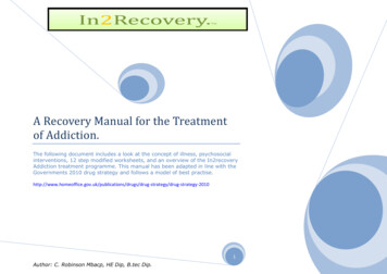 A Recovery Manual For The Treatment Of Addiction And .