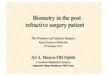 Biometry In The Post Refractive Surgery Patient