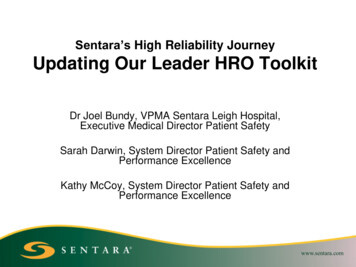 Sentara’s High Reliability Journey Updating Our Leader 