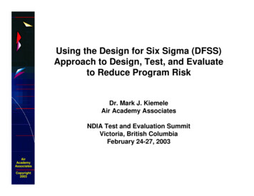 Using The Design For Six Sigma (DFSS) Approach To Design .
