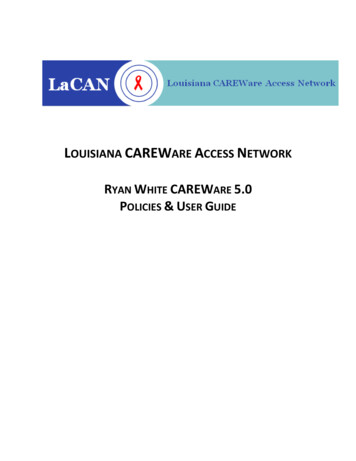 LOUISIANA CAREWARE ACCESS NETWORK