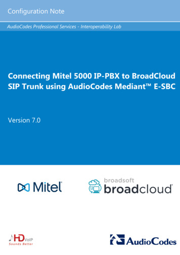 Connecting Mitel 5000 IP-PBX To BroadCloud SIP Trunk Using .