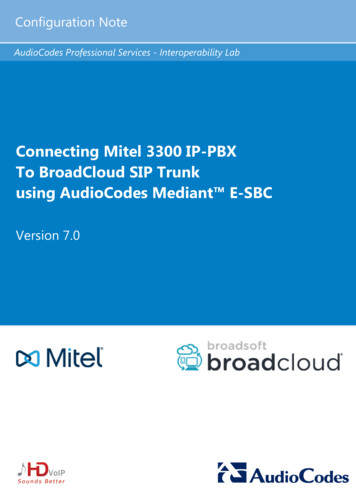 Connecting Mitel 3300 IP-PBX To BroadCloud SIP Trunk Using .