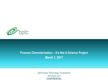 Process Characterization –It’s Not A Science Project