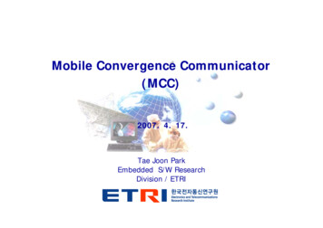 Mobile Convergence Communicator (MCC)