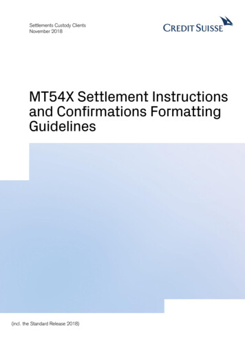 MT54X Settlement Instructions And Confirmations Formatting .