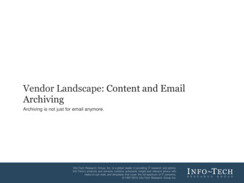 Vendor Landscape: Content And Email Archiving