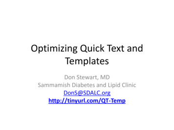 Optimizing Quick Text And Templates