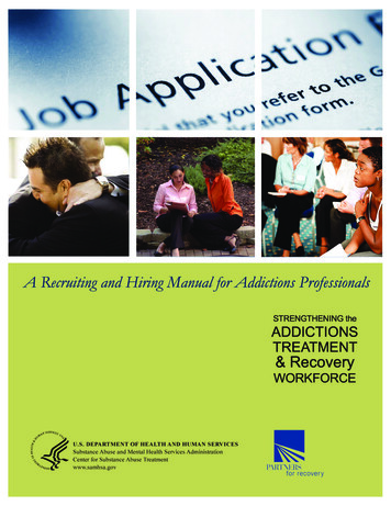 A Recruiting And Hiring Manual For Addictions Professionals