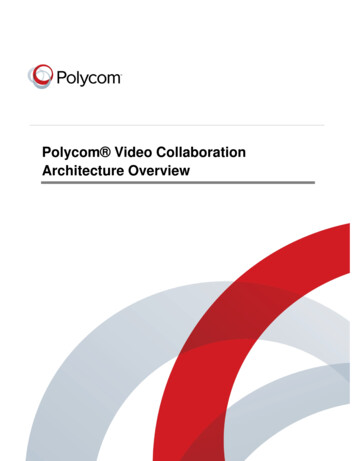 Polycom Video Collaboration Architecture Overview