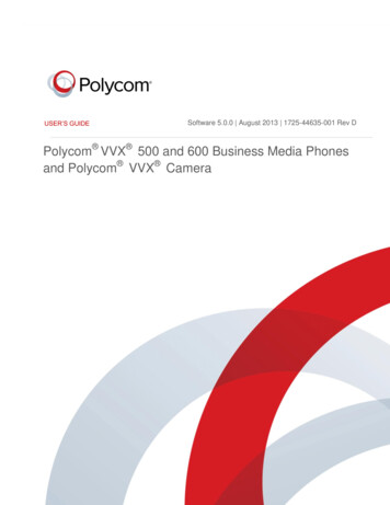 Polycom VVX 500, VVX 600, And VVX Camera User Guide - 