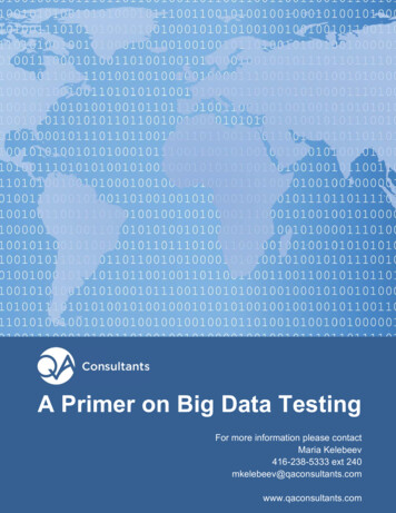 A Primer On Big Data Testing - QA Consultants