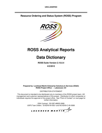 Resource Ordering And Status System (ROSS) Program