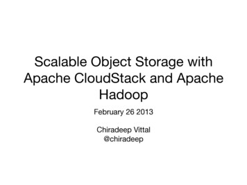 Scalable Object Storage With Apache CloudStack And Apache .