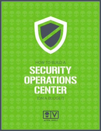 HOW TO BUILD A SECURITY OPERATIONS CENTER
