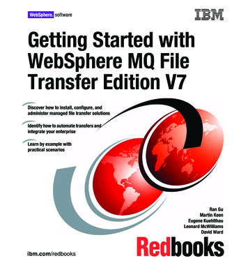 Getting Started With WebSphere MQ File Transfer Edition V7
