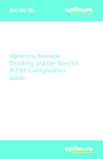 Optimum Business Trunking And The ShoreTel IP PBX .