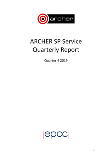ARCHER SP Service Quarterly Report