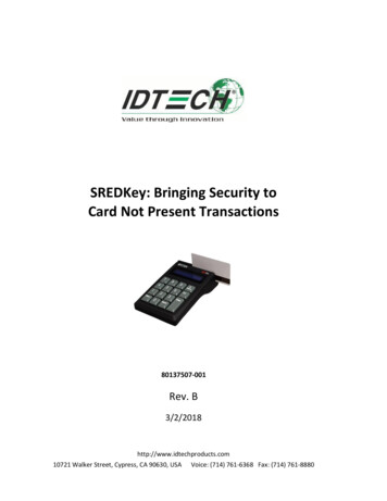 SREDKey: Bringing Security To Card Not Present Transactions