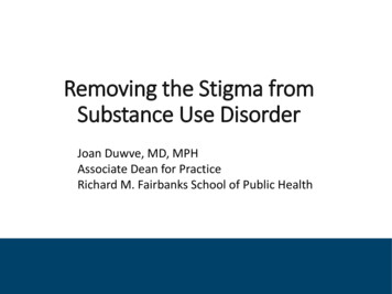 Removing The Stigma From Substance Use Disorder