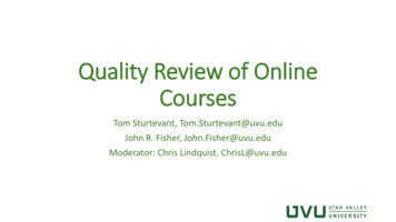Quality Review Of Online Courses - IUPUI
