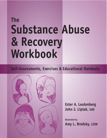 The Substance Abuse The & Recovery Workbook